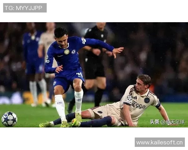 切尔西备战阿贾克斯恩佐积极参与最后训练环节