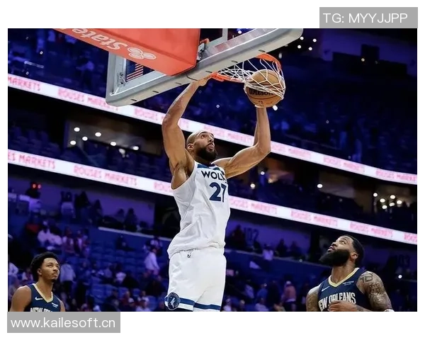 森林狼第四节惨遭逆转领先优势化为泡影谁该为失利负责 森林狼第四节惨遭逆转领先优势化为泡影谁该为失利负责